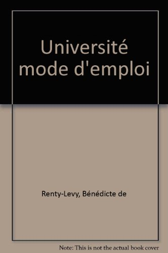 Université, mode d'emploi