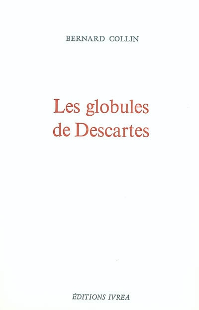Les globules de Descartes