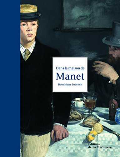 Dans la maison de Manet