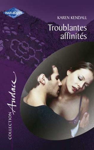 Troublantes affinités