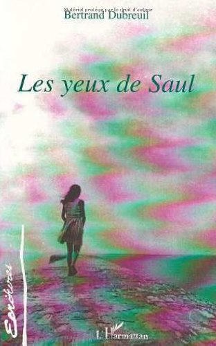 Les yeux de Saul