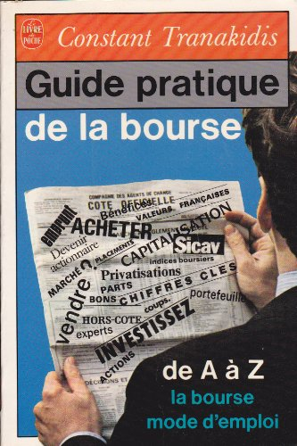 Guide pratique de la Bourse