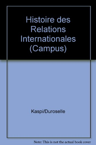 Histoire des Relations Internationales (Campus)
