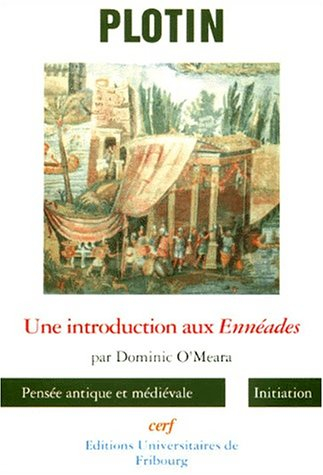 plotin : une introduction aux ennéades