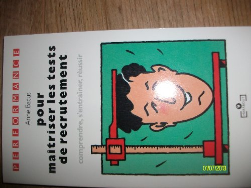 pour maîtriser les tests de recrutement