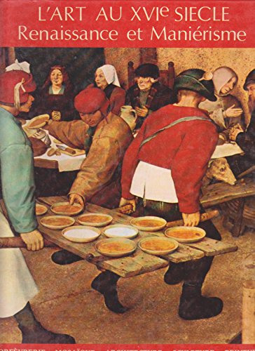 l'art au xvie siecle renaissance et manierisme
