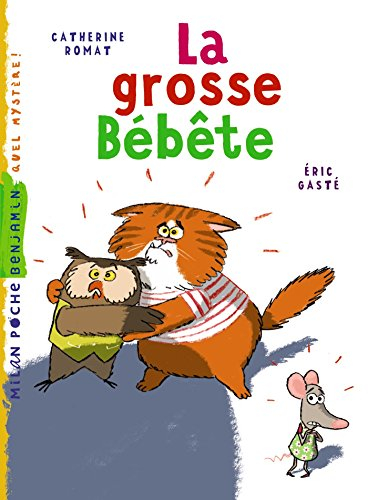 La grosse bébête