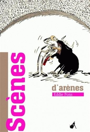 Scènes d'arènes