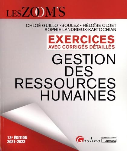 Gestion des ressources humaines : exercices avec corrigés détaillés : 2021-2022