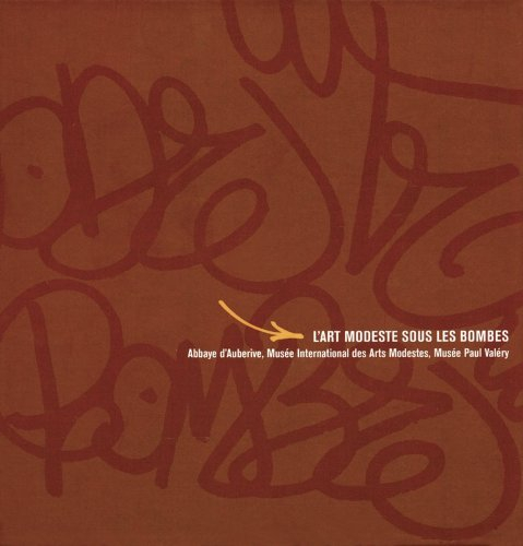 l' art modeste sous les bombes