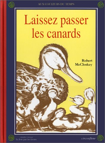 laissez passer les canards
