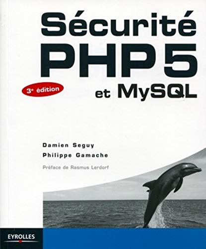 Sécurité PHP 5 et MySQL