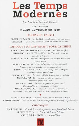 Temps modernes (Les), n° 657. L'Afrique, un continent pour la Chine