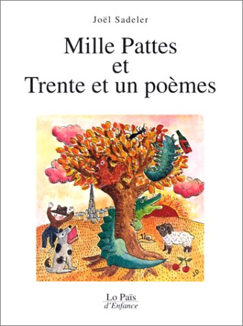 Mille pattes et trente et un poèmes