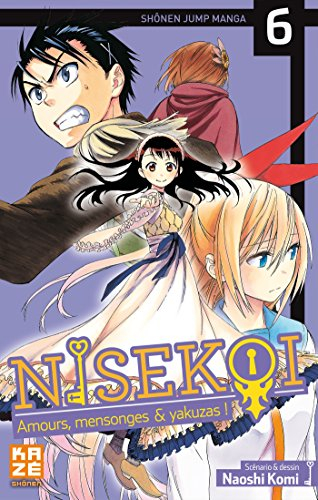 Nisekoi : amours, mensonges & yakuzas !. Vol. 6. En scène !