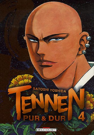 Tennen : pur et dur. Vol. 4