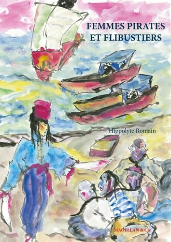 Femmes pirates et flibustiers