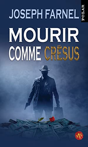 Mourir comme Crésus