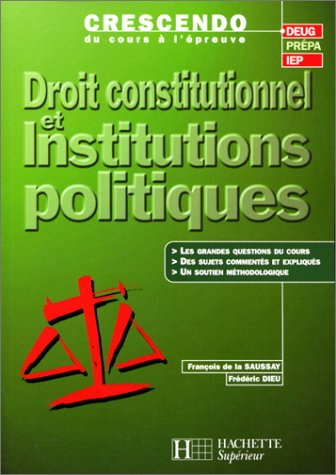 Droit constitutionnel et institutions politiques