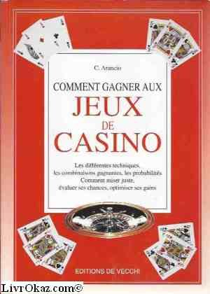 Comment gagner aux jeux de casino