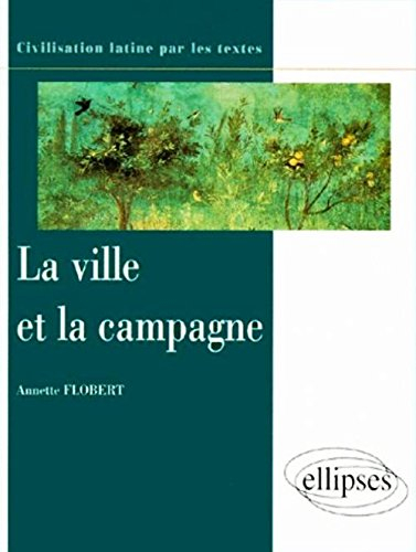 La ville et la campagne
