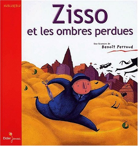 Zisso et les ombres perdues