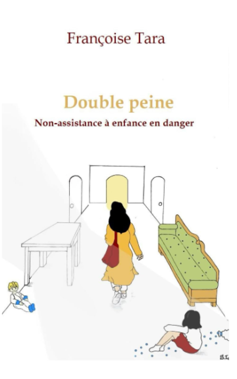 Double peine: Non-assistance à enfance en danger
