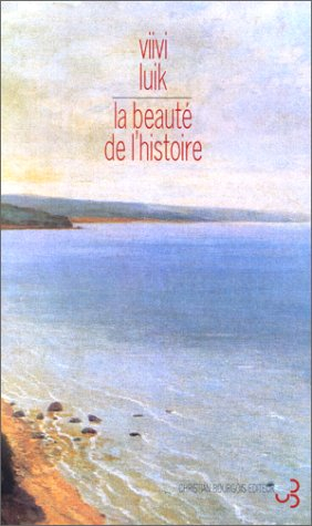 La beauté de l'histoire
