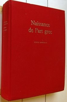 naissance de l'art grec (le monde grec.)