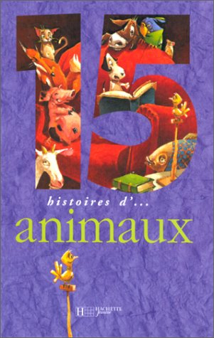 15 histoires d'animaux