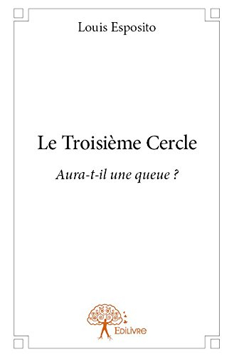 Le troisième cercle