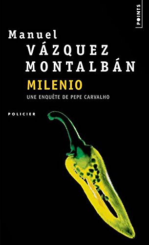 Une enquête de Pepe Carvalho. Milenio