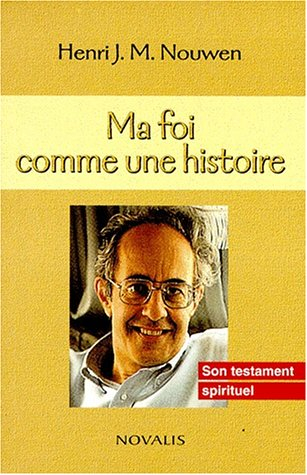ma foi comme une histoire