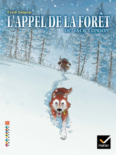 L'appel de la forêt : CM1-CM2