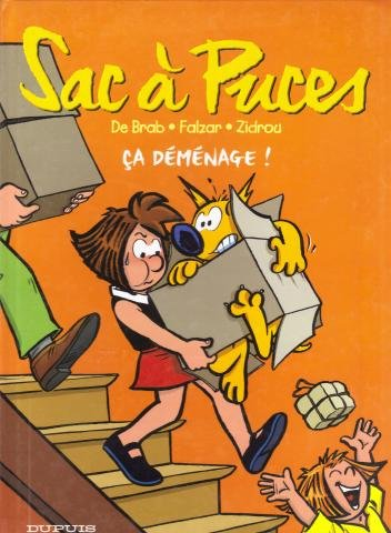 Sac à puces. Vol. 6. Ca déménage !