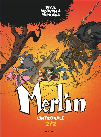 Merlin : l'intégrale. Vol. 2