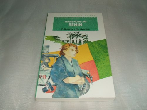 Magie noire au Bénin : médecins de l'impossible