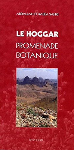 Le Hoggar : promenade botanique