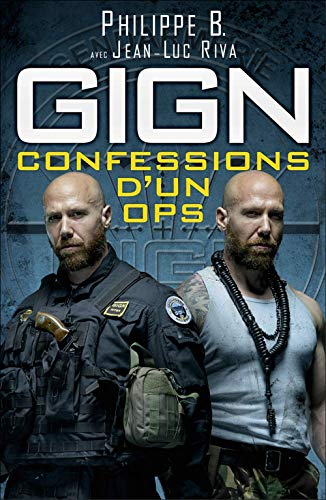 GIGN : confessions d'un ops