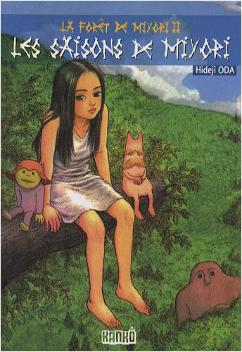 La forêt de Miyori. Vol. 2. Les saisons de Miyori