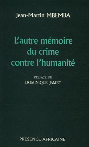 l'autre mémoire du crime contre l'humanité