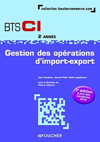 Gestion des opérations d'import-export, BTS CI 2e année