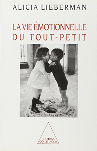 Vie émotionnelle du tout-petit