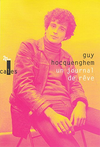Un journal de rêve : articles de presse (1970-1987)