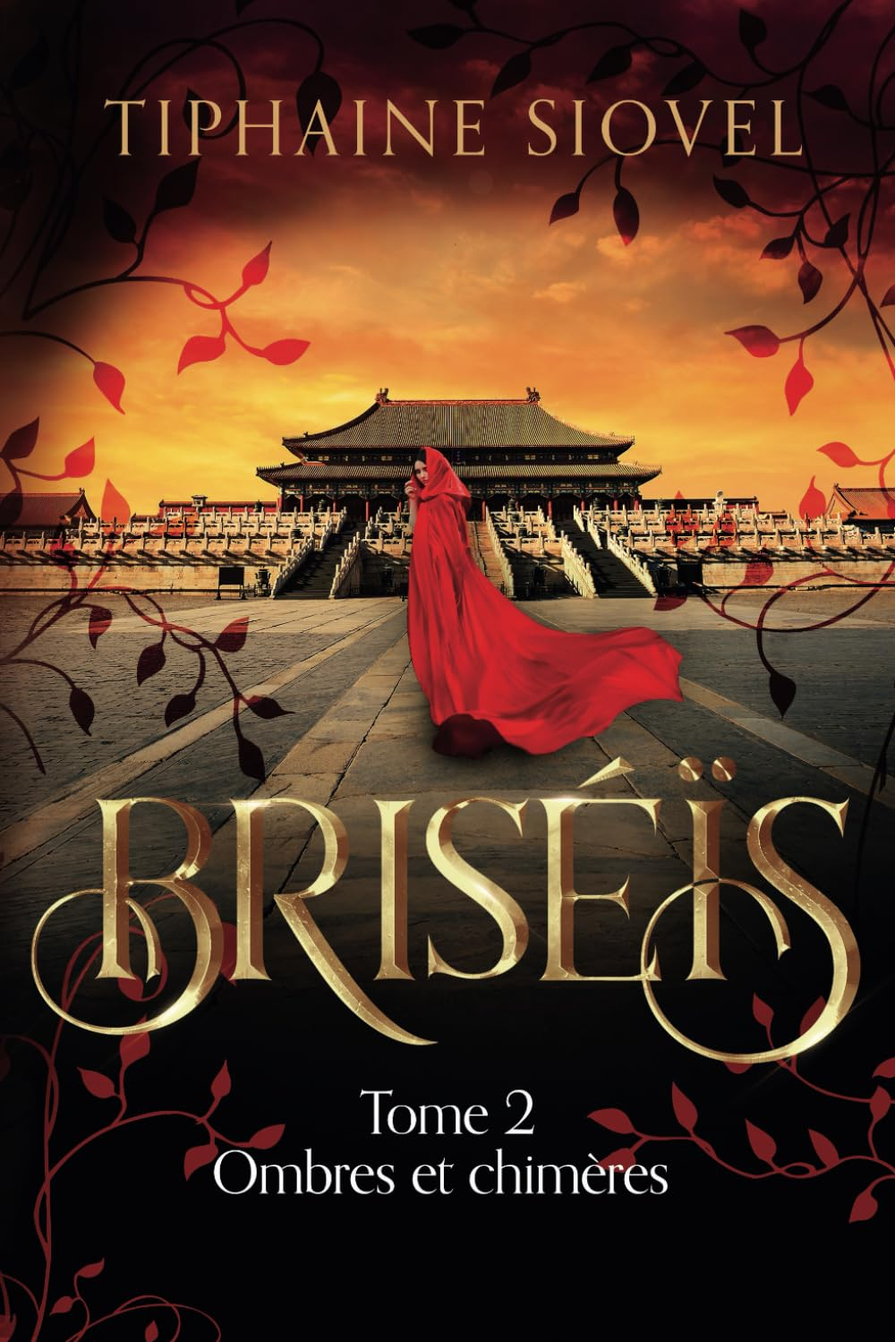Briséïs: Tome 2, Ombres et chimères