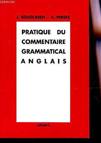 Pratique du commentaire grammatical anglais