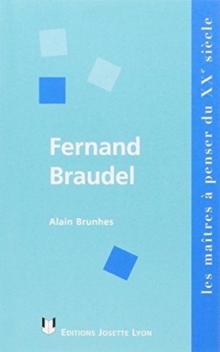 Fernand Braudel : synthèse et liberté
