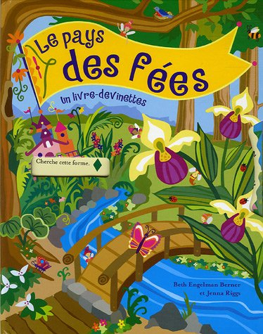 Le pays des fées : un livre-devinettes