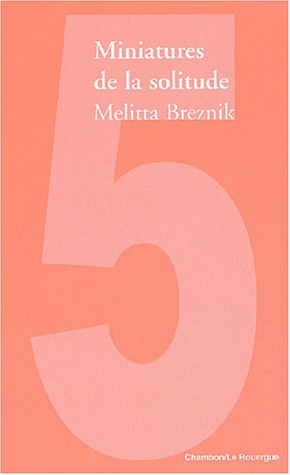 Miniatures de la solitude