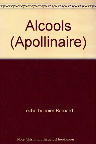 Alcools, d'Apollinaire